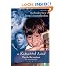 A Kidnapped Mind: A Mother's Heartbreaking Memoir of Parental Alienation