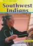 Southwest Indians (Native Americans (Heinemann Hardcover))