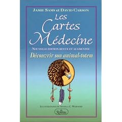 Les Cartes M�decine - D�couvrir son animal-totem