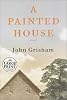 A Painted House: A Novel (Random House Large Print)