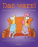 Produkt-Bild: Das wars! Alle Gr&uuml;nde, warum ich dich verlasse