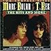 Marc Bolan & T. Rex, Hits &amp; More, 発売中