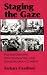 Staging the Gaze Postmodernism, Psychoanalysis, and Shakespearean Comedy