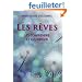 Les r�ves : Les comprendre et les diriger