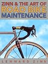 Zinn and the Art of Road Bike Maintenance