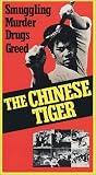 The Chinese Tiger [VHS]