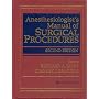 Anesthesiologist's Manual of Surgical Procedures by Jaffe