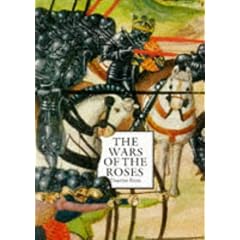 The Wars of the Roses: A Concise History
