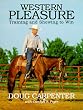 Western Pleasure: Training and Showing to Win