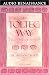The Toltec Way: A Guide to Personal Transformation