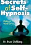 Secrets of Self-Hypnosis: Making It Work for You