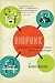 Biopunk: Solving Biotech's Biggest Problems in Kitchens and Garages Biopunk: Solving Biotech's Biggest Problems in Kitchens and Garages