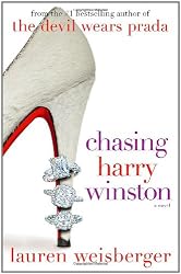 Chasing Harry Winston: A Novel