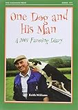 One dog and his man : a 2001 farming diary