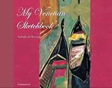 Revue Editions Flammarion  / My Venetian Sketchbook