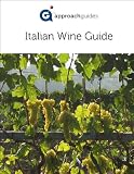 Italian Wine Guide (Guide to the Wines of Italy)
