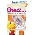 Osez d�couvrir le point G