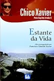 Estante da Vida (Portuguese Edition)