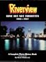 Riverview: Gone but Not Forgotten 1904 - 1967