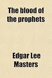 The Blood of the Prophets