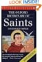 The Oxford Dictionary of Saints (Oxford Paperback Reference)