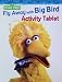 Fly Away with Big Bird