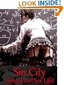 Sin City (Fiction Books of Love and Lust for Guys and Girls)