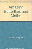 Amazing butterflies & moths