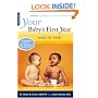 Your Baby's First Year: Week By Week (Your Pregnancy Series), Second Edition