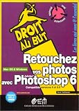 Retouchez vos photos avec Photoshop 6