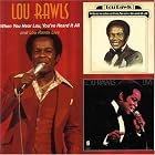 When You Hear Lou, You've Heard It All Lou Rawls Live by Lou Rawls