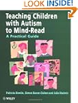 Teaching Children with Autism to Mind...
