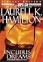 Incubus Dreams (Anita Blake, Vampire Hunter, Book 12)