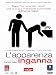 L' Apparenza Inganna