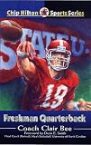 Books : Freshman Quarterback (Chip Hilton Sports Series)