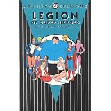 Legion of Super-Heroes Archives Vol 6by DC Comics