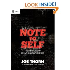 Note to Self: The Discipline of Preaching to Yourself (Re:Lit)