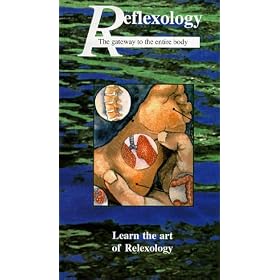 Reflexology: Gateway to the Entire Body [VHS]