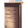 A Portrait of the Visual Arts: The challenges of a New Era