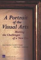 A Portrait of the Visual Arts: The challenges of a New Era