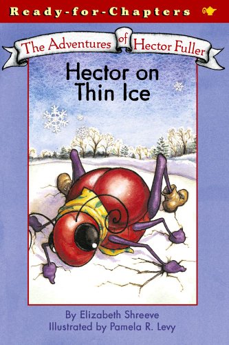 Hector on Thin Ice (Adventures of Hector Fuller Book 4)