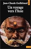 Un voyage vers l'Asie