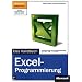 Microsoft Excel-Programmierung - Das Handbuch