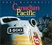 Canadian Pacific: Stand Fast, Craigellachie!