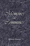 Review Adamant Media Corporation  / Mémoires de Commines: Précédés d'une notice biographique