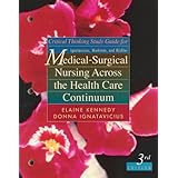 critical thinking study guide for ignatavicius workman and mishler medical surgical nursing across the health