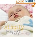 Simply Baby: 20 Special Handknits for Baby's First Two Years