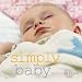 Simply Baby: 20 Special Handknits for Baby's First Two Years
