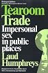 Tearoom Trade: Impersonal Sex in Public Places (Observations)