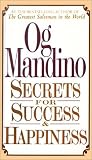 Secrets for Success and Happiness